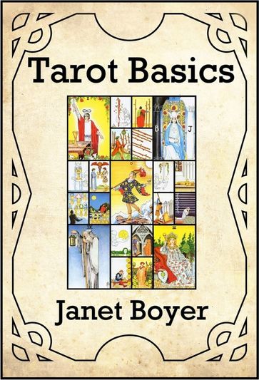 Tarot Basics - Janet Boyer