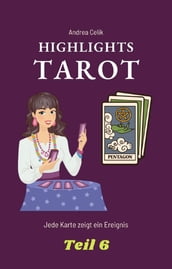 Tarot: Highlights