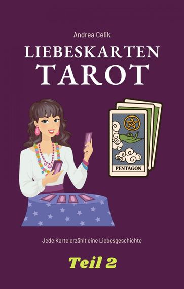Tarot: Liebeskarten - Andrea Celik