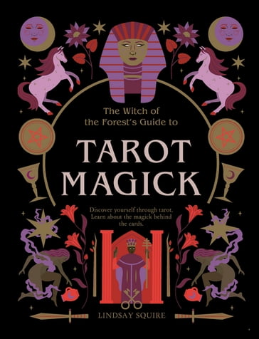 Tarot Magick - Lindsay Squire