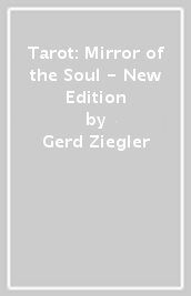 Tarot: Mirror of the Soul - New Edition