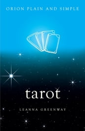 Tarot, Orion Plain and Simple