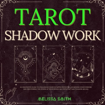 Tarot Shadow Work - Melissa Smith