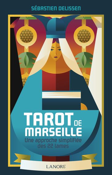 Tarot de Marseille - Sébastien Delissen