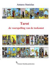 Tarot de voorspelling van de toekomst