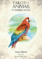 Tarot dos Animais Sul Americanos