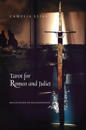 Tarot for Romeo and Juliet