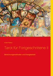 Tarot für Fortgeschrittene II