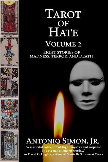 Tarot of Hate, Volume 2 - Jr. Antonio Simon