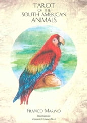 Tarot of the South American Animals
