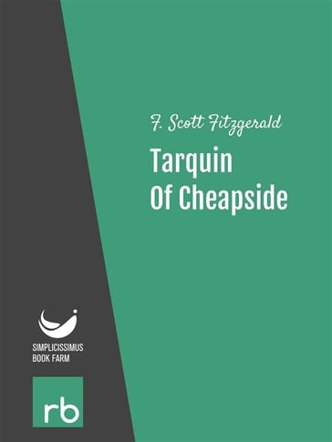 Tarquin Of Cheapside (Audio-eBook) - F. Scott - Ella Fitzgerald