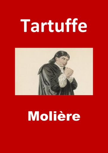 Tartuffe - JBR (Illustrations) - Molière