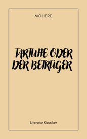 Tartuffe oder der Betrüger