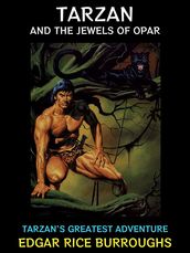 Tarzan and the Jewels of Opar