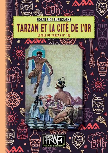 Tarzan et la Cité de l'Or (cycle de Tarzan n° 16) - Edgar Rice Burroughs