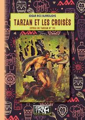 Tarzan et les Croisés (cycle de Tarzan n° 11)