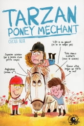 Tarzan, poney méchant