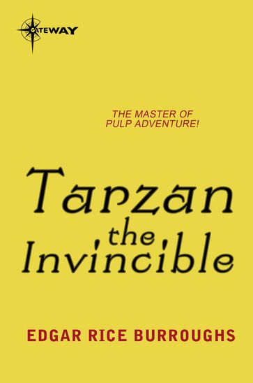 Tarzan the Invincible - Edgar Rice Burroughs