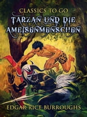 Tarzan und die Ameisenmenschen