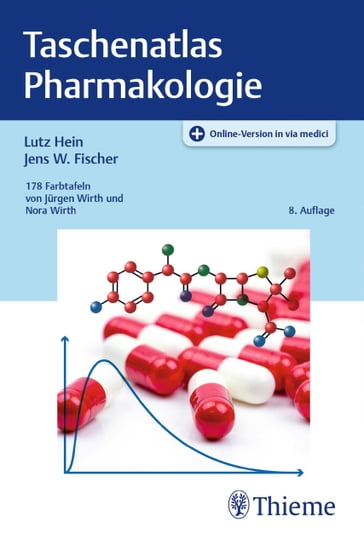 Taschenatlas Pharmakologie - Lutz Hein - Jens W. Fischer