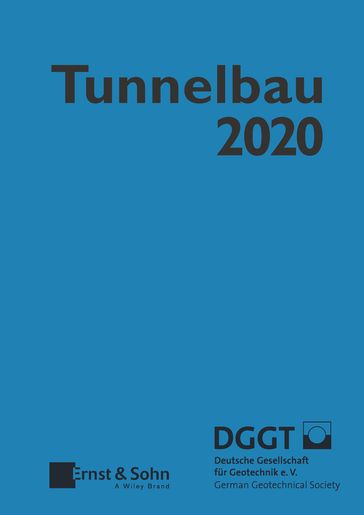 Taschenbuch für den Tunnelbau 2020 - Deutsche Gesellschaft fur Geotechnik