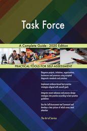 Task Force A Complete Guide - 2020 Edition