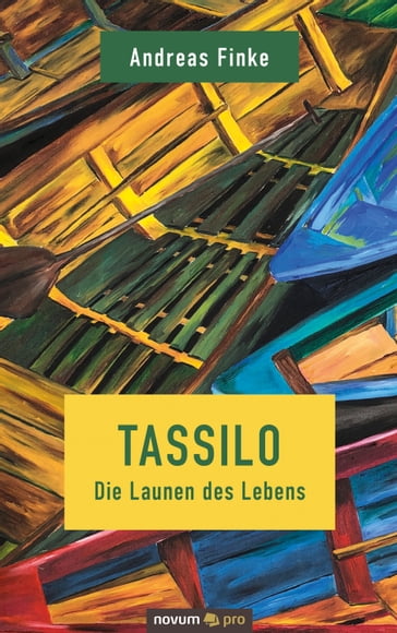 Tassilo - Die Launen des Lebens - Andreas Finke