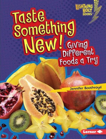 Taste Something New! - Jennifer Boothroyd