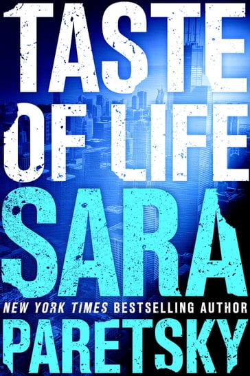 Taste of Life - Sara Paretsky