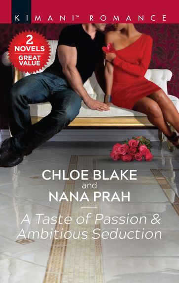 A Taste of Passion & Ambitious Seduction - Chloe Blake - Nana Prah