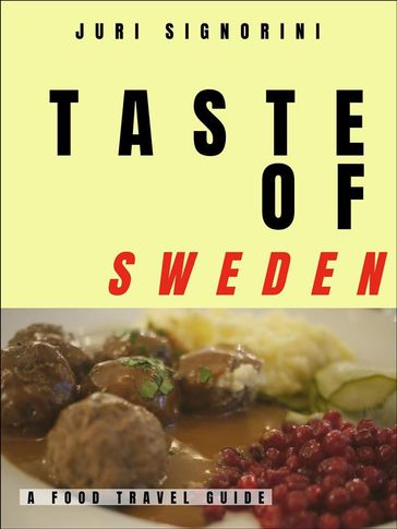 Taste of... Sweden - Juri Signorini