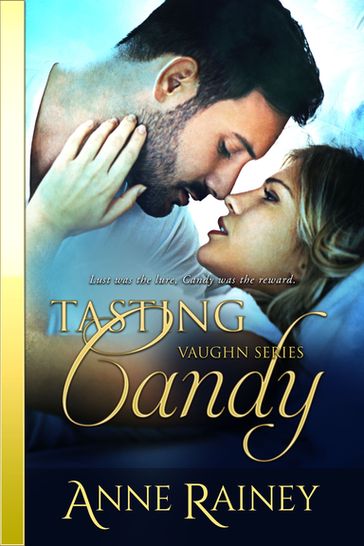 Tasting Candy - Anne Rainey