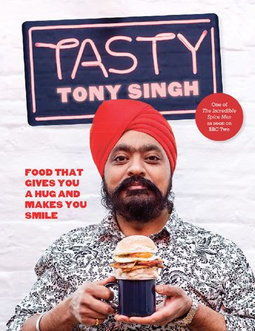 Tasty - Tony Singh