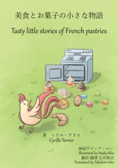 - Tasty little stories of French pastries