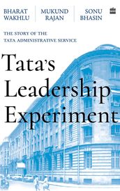 Tata s Leadership Experiment