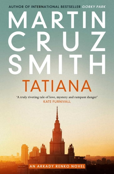 Tatiana - Martin Cruz Smith