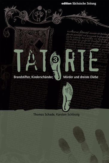 Tatorte 3 - Karsten Schlinzig - Thomas Schade