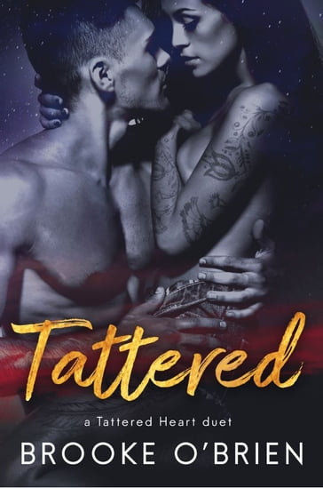 Tattered - Brooke O