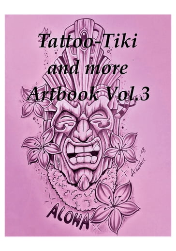 Tattoo Tiki and more Artbook Vol.3 - Armin Peters