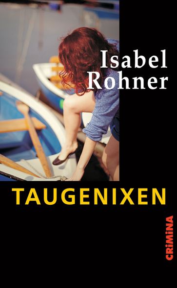 Taugenixen - Isabel Rohner