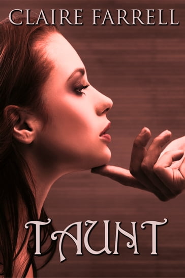 Taunt (Ava Delaney #2) - Claire Farrell