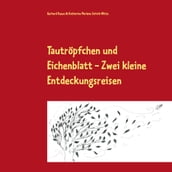 Tautropfchen und Eichenblatt