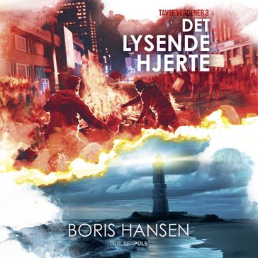 Tavse verdener (3) Det lysende hjerte - Boris Hansen