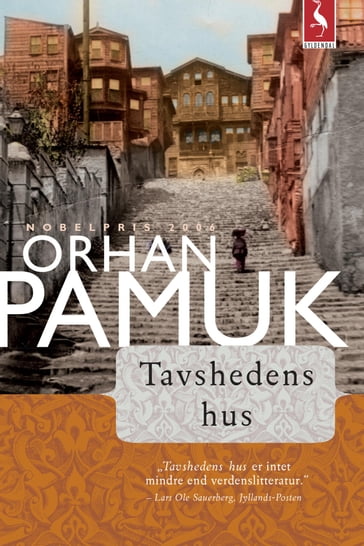 Tavshedens hus - Orhan Pamuk