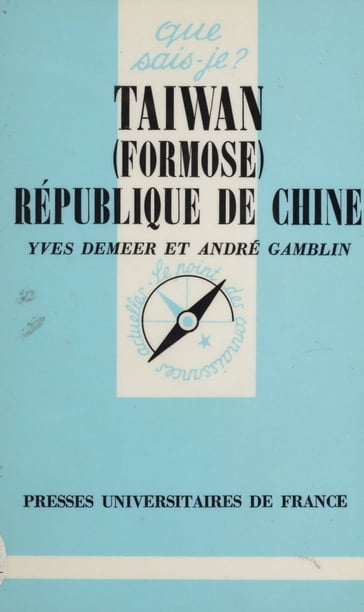 Taïwan (Formose) - André Gamblin - Yves Demeer