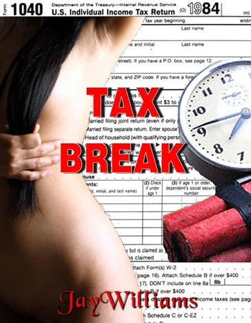 Tax Break - Jay Williams