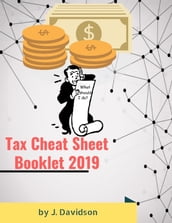 Tax Cheat Sheet Booklet 2019