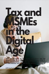 Tax and MSMEs in the Digital Age
