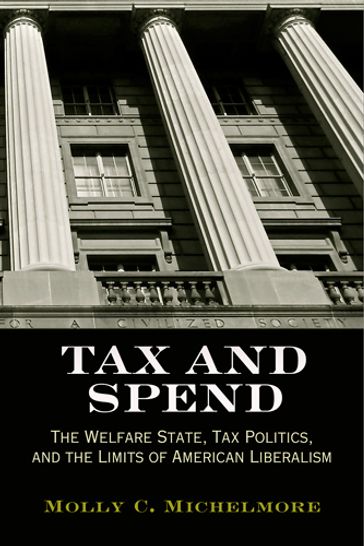 Tax and Spend - Molly C. Michelmore