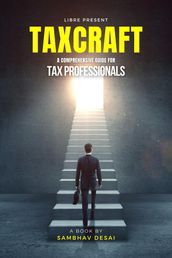 TaxCraft: A Comprehensive Guide for Tax Professionals